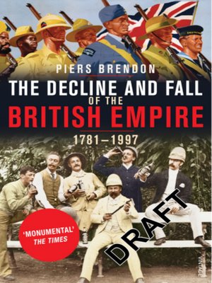 cover image of The Decline and Fall of the British Empire